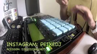 HOJE NA CASA DO SEU ZÉ - MPC 1000 (PEIXE DJ)