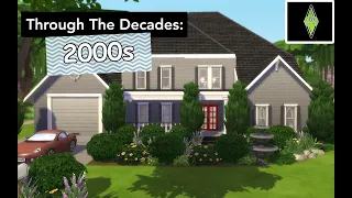 Through The Decades: 2000s | Speed Build | The Sims 4