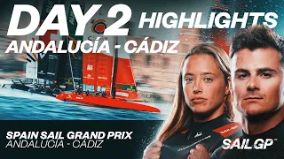 Day 2 Highlights // Spain Sail Grand Prix | Andalucía-Cádiz