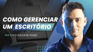 Como Gerenciar um Escritório