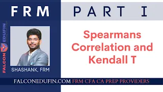 Spearmans Correlation and Kendall T  | FRM Part I | CFA