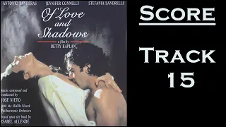 Of Love and Shadows score by Jose Nieto (track 15 of 26)