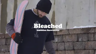 Ambition Snowskate 'Bleached' Full Video