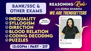 Bank & SSC | Reasoning Classes #217 | Reasoning REELS with Sona Sharma