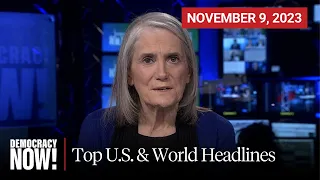 Top U.S. & World Headlines — November 9, 2023