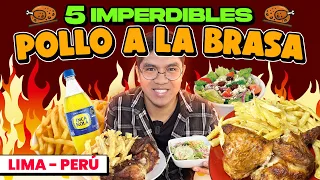 🇵🇪🇵🇪 RUTA DEL POLLO A LA BRASA | 5 fijas en Lima Perú