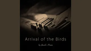 Arrival of the Birds