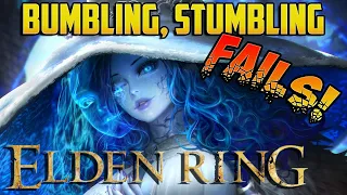 Elden Ring - FUNNY INEPTNESS & RAGE!