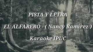 PISTA Y LETRA - EL ALFARERO ( Nancy Ramirez )