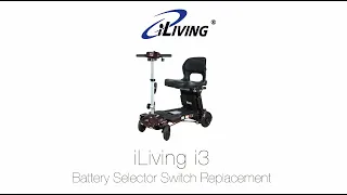 iLiving - ILG-i3 - Battery Selector Switch Replacement