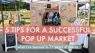 5 Tips for a successful pop up market | craft show helpful tips and tricks for small businesses