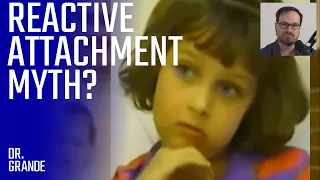 "Child of Rage" and Fake Therapists for Reactive Attachment Disorder | Beth Thomas Case Analysis