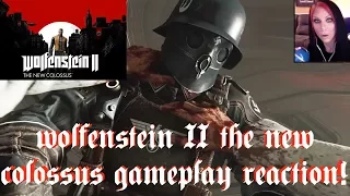 WOLFENSTEIN II: THE NEW COLOSSUS - NEW GAMEPLAY! REACTION