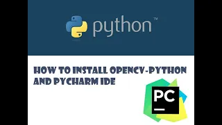 Installing Opencv Python and PyCharm