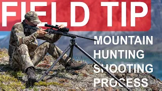 My Mountain Hunting Shooting Process