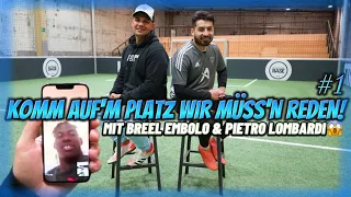 Komm auf‘m Platz wir müss‘n reden!⚽️Mit Breel Embolo & Pietro Lombardi! 😱 #part1