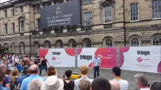 The 2016 Edinburgh Fringe -Street Perfomers