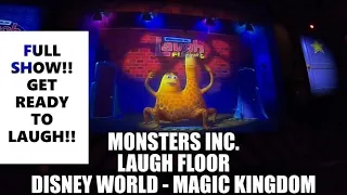 DISNEY'S MONSTERS, INC LAUGH FLOOR - FULL SHOW-MEET MIKE WAZOWSKI AND THE GANG! TIME TO LAUGH!