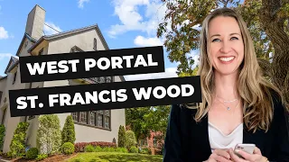 Where to live in San Francisco: All about the West Portal and St. Francis Wood neighborhoods