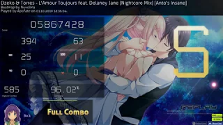 OSU - L'Amour Toujours feat. Delaney Jane (Nightcore Mix) [Anto's Insane]