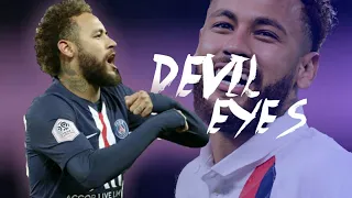 Neymar Jr • Devil Eyes • Show Skills • Goals 2020 / HD