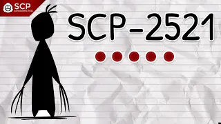 SCP-2521 - ●●●●● | SCP Supersimplified