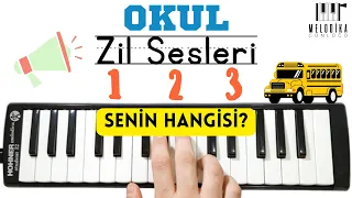 OKUL ZİLİ 📣 TENEFFÜS SESLERİ || Senin Okulun Hangisi? || Melodika Notaları ile!