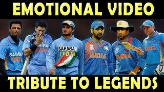 Most Emotional Cricket Video Ever | Tribute to Indian Team Legends | Dhoni, Yuvraj, Ganguly ft