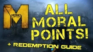 Metro: Last Light - All Moral Points and Redemption Ending Guide