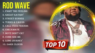 The best of  Rod Wave full album 2024 ~ Top Artists To Listen 2024
