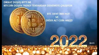 DİKKAT DÜŞÜŞ BİTTİ Mİ? HAFTA SONU 38BİN ÜZERİ GELECEK Mİ? DENT İMX İDEX HOT VE ALTCOİN ANALİZİ