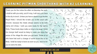 Exercise No.25 (60 WPM) Pitman Shorthand Dictation - KZ Learning