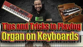 #118: How To Play The Organ Patch on Keyboards