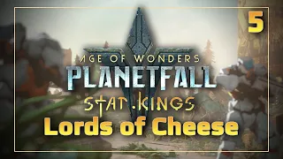 Lords of Cheese #5 | Age of Wonders: Planetfall - Star Kings DLC