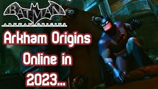 Batman: Arkham Origins Online...10 years later....(2023 Gameplay)