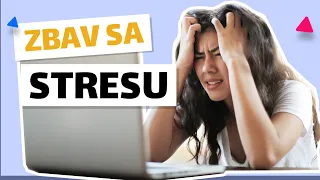 Ako sa zbaviť stresu 😨 | Zmudri.sk