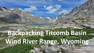 Backpacking Titcomb Basin:  Wind River Range