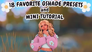 18 Favorite gshade presets for sims 4 + how to install gshade presets! | Sims 4: gshade tutorial ✨