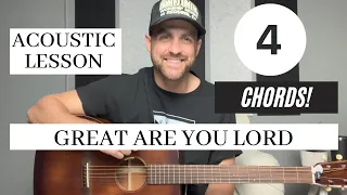 All Sons & Daughters || Great Are You Lord || Acoustic Guitar Lesson