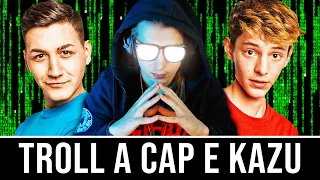 HO TROLLATO CAP E KAZU | La Storia Completa