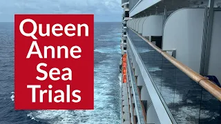 Queen Anne Completes Builders Sea Trials!