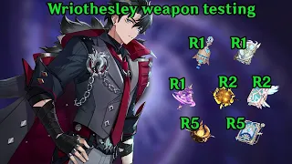Wriothesley weapon tests