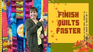 5 Tips to Help You Make Quilts Faster
