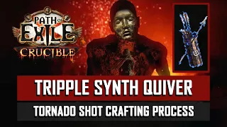 [POE 3.21] Crafting a Triple Synthesized Quiver