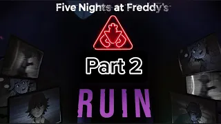 Five Nights at Freddy's Security Breach ruin part 2