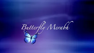 Butterfly Merabh