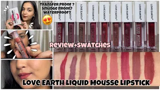 Love Earth Liquid Mousse Lipstick(Review+Swatches)|Affordable Lipstick Set for Indian Skintone❤️