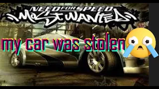 my car was stolen ep:2 of nfsmw series #trending