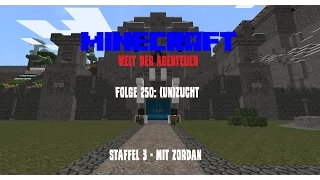 Folge 250: (Un)Zucht - Minecraft - Welt der Abenteuer