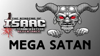 Eternal Mega Satan - Repentance Eternal Edition (Mod)